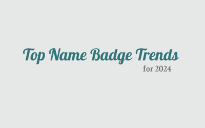 Top Name Badge Trends for 2024